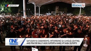 One Mindanao Mga dabawenyo mitambong sa candlelighting and prayer rally agig suporta kang VP [upl. by Ettelrahc]