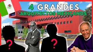 4 Grandes ARQUITECTOS MEXICANOS  ÍCONOS de la Arquitectura Mexicana [upl. by Chaunce]