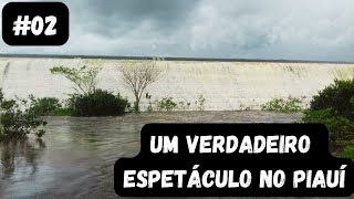 CONHECENDO O PIAUÍ Barragem Mesa de Pedra em Valença do Piauí 02 [upl. by Soane]