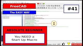 FreeCAD for beginners 41 Start Up Macro that everbody should have [upl. by Nire36]