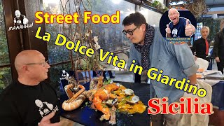 Street Food La Dolce Vita in Giardino  Palermo [upl. by Narret]