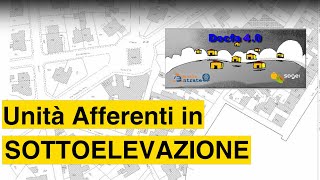 tutorial DOCFA Unità Afferenti  esempio in SOTTOELEVAZIONE [upl. by Nosrettap455]