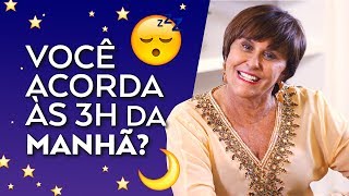 VOCÊ ACORDA ÀS 3HS DA MANHÃ Márcia Fernandes explica [upl. by Sadowski812]