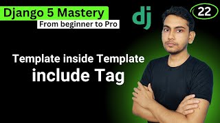 Django Template inside Template using Include Tag in Django 5 [upl. by Normie117]