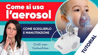 Come scegliere laerosol migliore Guarda il tutorial sullutilizzo e la manutenzione [upl. by Leitao734]