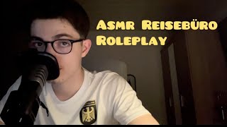 ASMR Roleplay  DU besuchst mein Reisebüro  Asmr deutsch 🇩🇪 [upl. by Ralston]