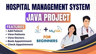 Java Project 🚀  Hospital 🏥Management System  Java Project For Beginners 🔥🔥 [upl. by Uphemia]