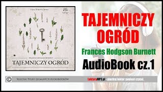 TAJEMNICZY OGRÓD Audiobook MP3 🎧 cz 1  Książka Audio  Pobierz całość [upl. by Uriel315]