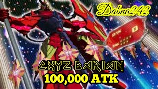 Cxyz Barian 100000 ATK Inspired by Number iC1000 Numeronius Numeronia [upl. by Atekahs]