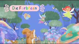 🌈 Gutenachtgeschichte  Farbfeen  Kindergeschichte Bedtime story  DerDieDas  Der Kinderkanal 🌈 [upl. by Manaker]