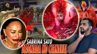 SABRINA SATO É DETONADA NO CARNAVAL 2023 e a ESCOLA DE SAMBA GAVIÕES DA FIEL é acusada de BLASFÊMIA [upl. by Bentlee]