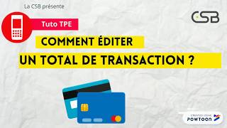 Editer un Total de transaction [upl. by Kaila]