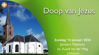 20240114 Doop van Jezus [upl. by Erasmo621]