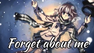 Nightcore  Forget about me Lyrics [upl. by Terrence]