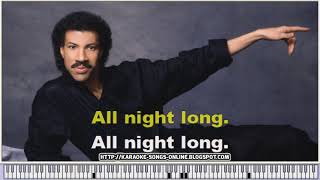 Lionel Richie  All Night Long  Instrumental Version with virtual piano amp lyrics  YOUTUBE video [upl. by Hairahcaz393]