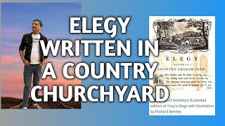 Elegy Written in a Country Churchyard by Thomas Gray VIIIelegy [upl. by Ange]