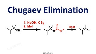 Chugaev Elimination [upl. by Joella]