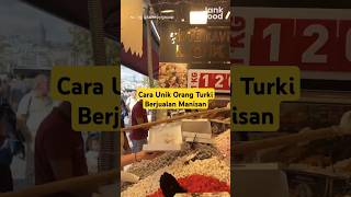 Begini Cara Orang Turki Berjualan Manisan [upl. by Villada]