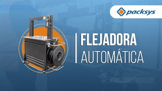 Flejadora Automática [upl. by Jessamine]