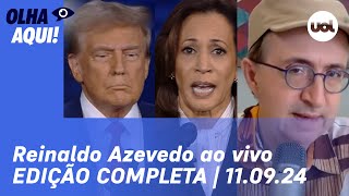 Reinaldo Azevedo ao vivo Kamala x Trump em debate anistia pelo 81 Lula e queimadas  Olha Aqui [upl. by Nnayllehs]