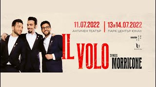 IL VOLO SINGS MORRICONE AND MORE SOFIA13072022 quotCarusoquot Te Voglio Bene Assai [upl. by Wilkie]