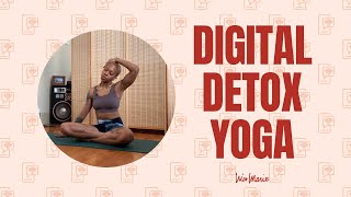 Digital Detox Yoga  10 Minutes [upl. by Marguerita]