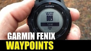 Garmin fenix  tactix  How to Create amp Navigate Waypoints [upl. by Leibrag]