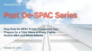 DeSPACtivism How Post DeSPAC Public Companies Can Prepare for a Tidal Wave of Proxy Fights [upl. by Ahsaekal]