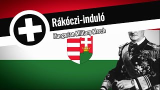 Rákócziinduló Hungarian Military March  Rare Recording Instrumental [upl. by Ailehpo483]