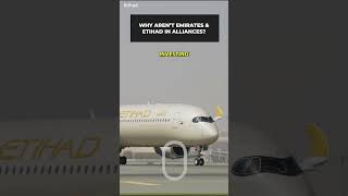 Why Emirates amp Etihad Arent Part Of One Of The Big Three Alliances shorts [upl. by Aerdied]