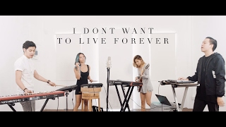 I Dont Wanna Live Forever  Zayn The Sam Willows Cover [upl. by Ayahsey]