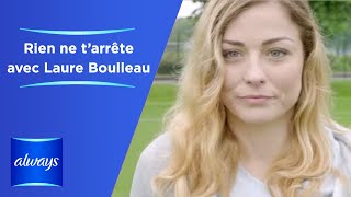 ALWAYS CommeUneFille rien ne t’arrête avec Laure Boulleau [upl. by Lilybel]