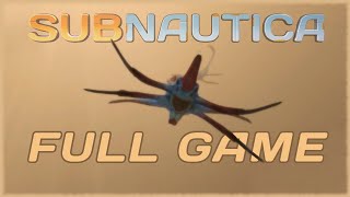 Subnautica  Crash Site Base Longplay Full Game Walkthrough No Commentary 4k [upl. by Sy367]