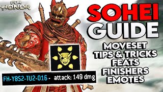 SOHEI GuideOverview  Moveset Tips Feats Finishers Emotes  NEW Samurai Hero  For Honor [upl. by Annaeel260]