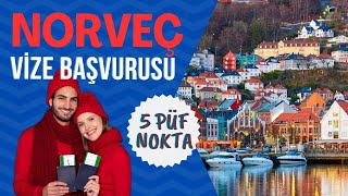 Norveç Vize Başvurusu Schengen Vizesi Püf Noktaları 2024 [upl. by Salkcin791]