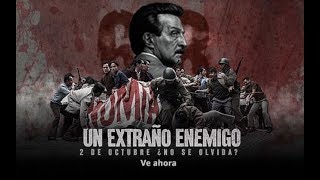 Hablando de Series y Peliculas Un Extraño Enemigo Ep 1 y 2 La Serie sobre la Masacre del 68 [upl. by Atinuahs]