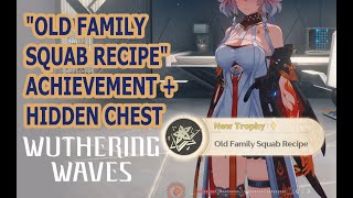 The BlackShores Achievement quotOld Family Squab Recipequot Hidden Chest  Wuthering Waves [upl. by Annez]