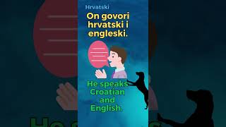 He speaks Croatian and English The 5minuteaday way to learn Croatian [upl. by Eipper]