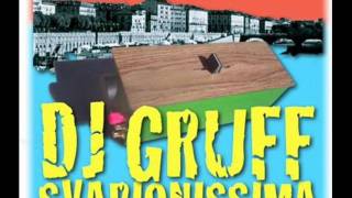 Dj Gruff  Lo sbirro  svarionissima [upl. by Ardel]