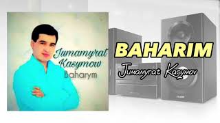 Jumamyrat Kasymov  Baharym music version [upl. by Llecrad415]