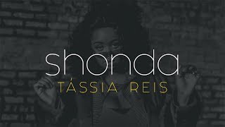 Tássia Reis  Shonda Videoclipe Oficial [upl. by Atileda]