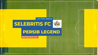 SELEBRITIS FC ORANGE VS PERSIB LEGEND WHITE LIVE DELAY FULL MATCH [upl. by Helaina]