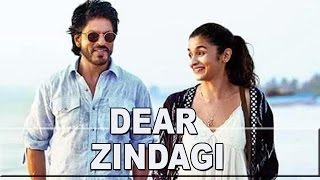 Dear Zindagi Full Movie Review  Shahrukh Khan Alia Bhatt [upl. by Toombs]