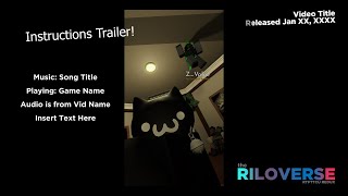 The Riloverse Instructions Trailer [upl. by Motch]