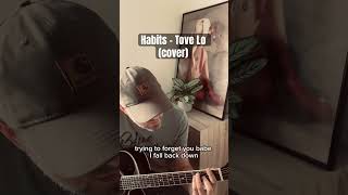 Habits  Tove Lo cover [upl. by Onstad]