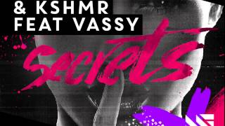 Tiësto amp KSHMR feat VASSY  Secrets Original Mix [upl. by Swan877]