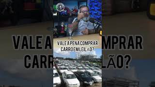 Vale a pena comprar carro em leilão [upl. by Elisabetta791]