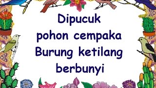 lirik BURUNG KETILANG  Cipt Ibu Sud  Musik Pompi S [upl. by Elylrac]