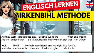 Englisch Lernen mit der BirkenbihlMethode  Englisch lernen mit einer Englisch Geschichte [upl. by Asinet]