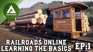 Railroads Online  Getting Started On Our Railway Adventure  Learning The Basics Tutorial  EP1 [upl. by Beniamino113]